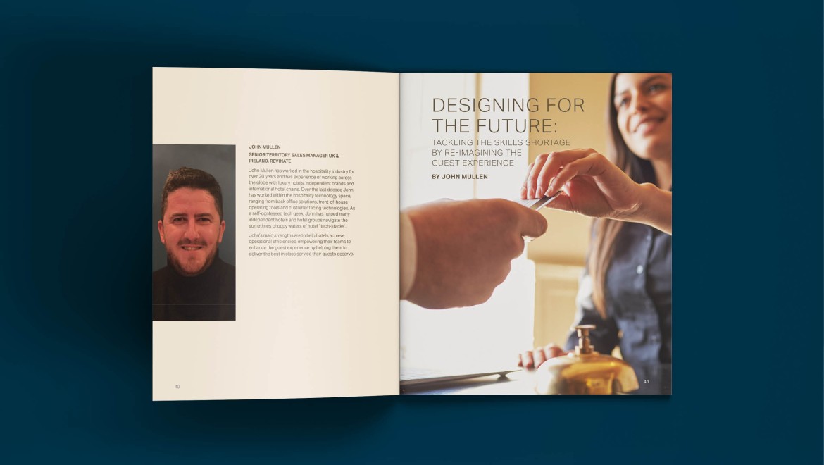 Designing for the future: tackling the skills shortage by re-imagining the guest experience Designing for the future: tackling the skills shortage by re-imagining the guest experience
